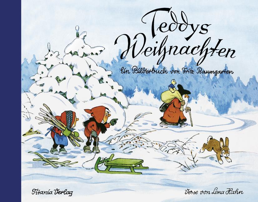 Cover: 9783864724046 | Teddys Weihnachten | Ein Bilderbuch von Fritz Baumgarten | Baumgarten