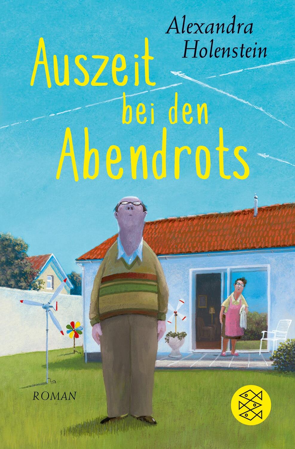 Cover: 9783596700202 | Auszeit bei den Abendrots | Roman | Alexandra Holenstein | Taschenbuch