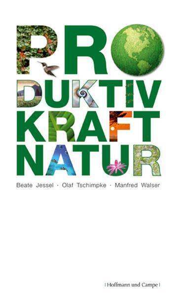 Cover: 9783455501407 | Produktivkraft Natur | Beate Jessel (u. a.) | Buch | 160 S. | Deutsch