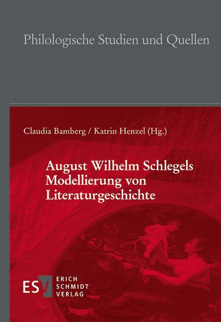 Cover: 9783503212538 | August Wilhelm Schlegels Modellierung von Literaturgeschichte | Buch