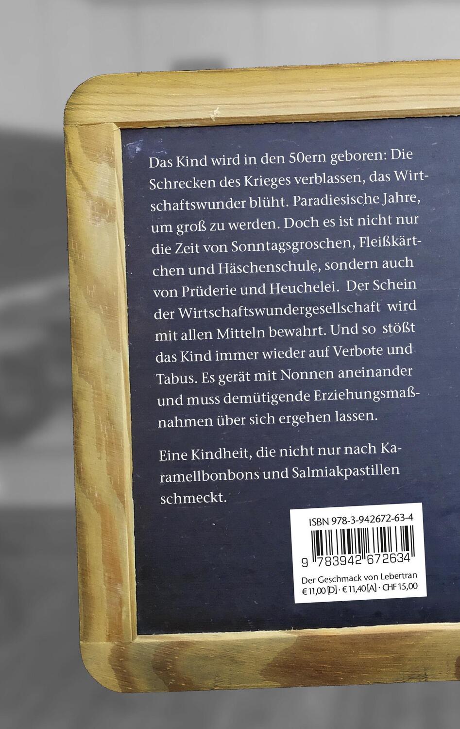 Rückseite: 9783942672634 | Der Geschmack von Lebertran | Eine Kindheit in den 50er-Jahren | Buch