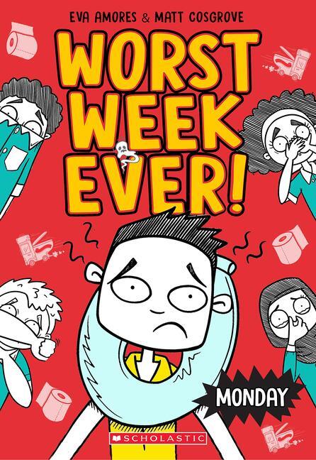 Cover: 9781338857542 | Monday (Worst Week Ever #1) | Matt Cosgrove (u. a.) | Taschenbuch