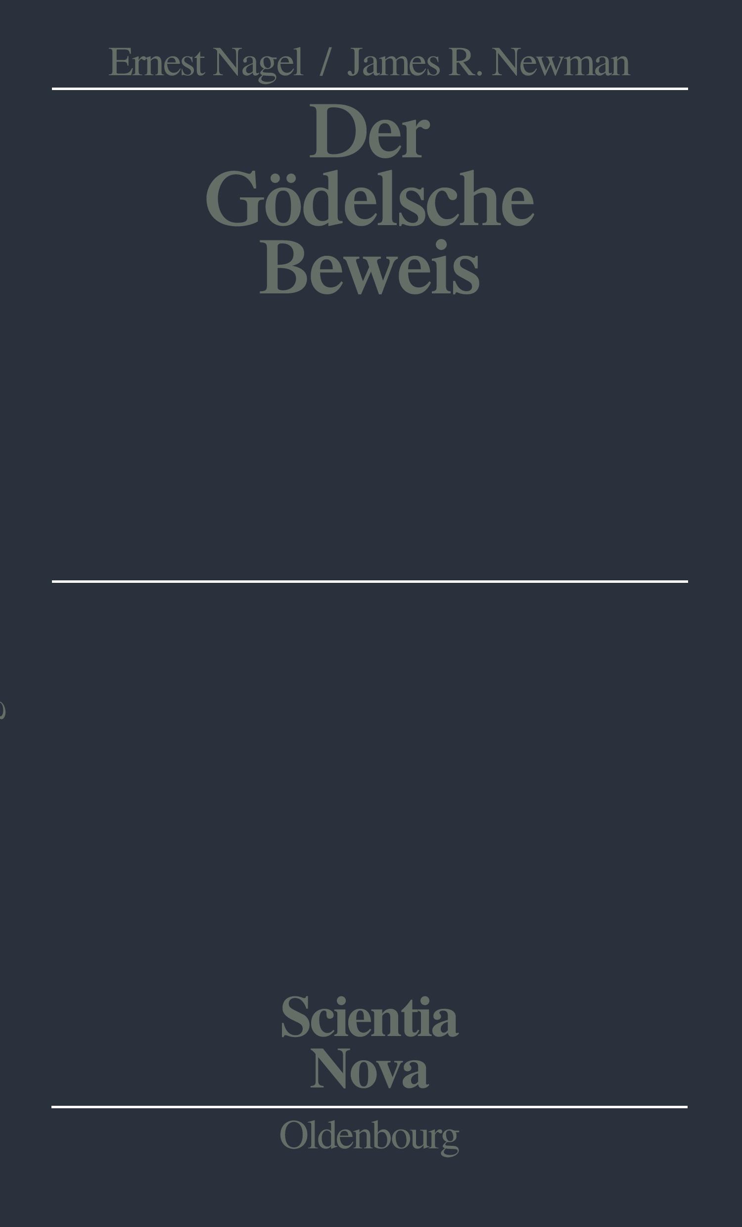 Cover: 9783486597264 | Der Gödelsche Beweis | James R. Newman (u. a.) | Taschenbuch | 111 S.