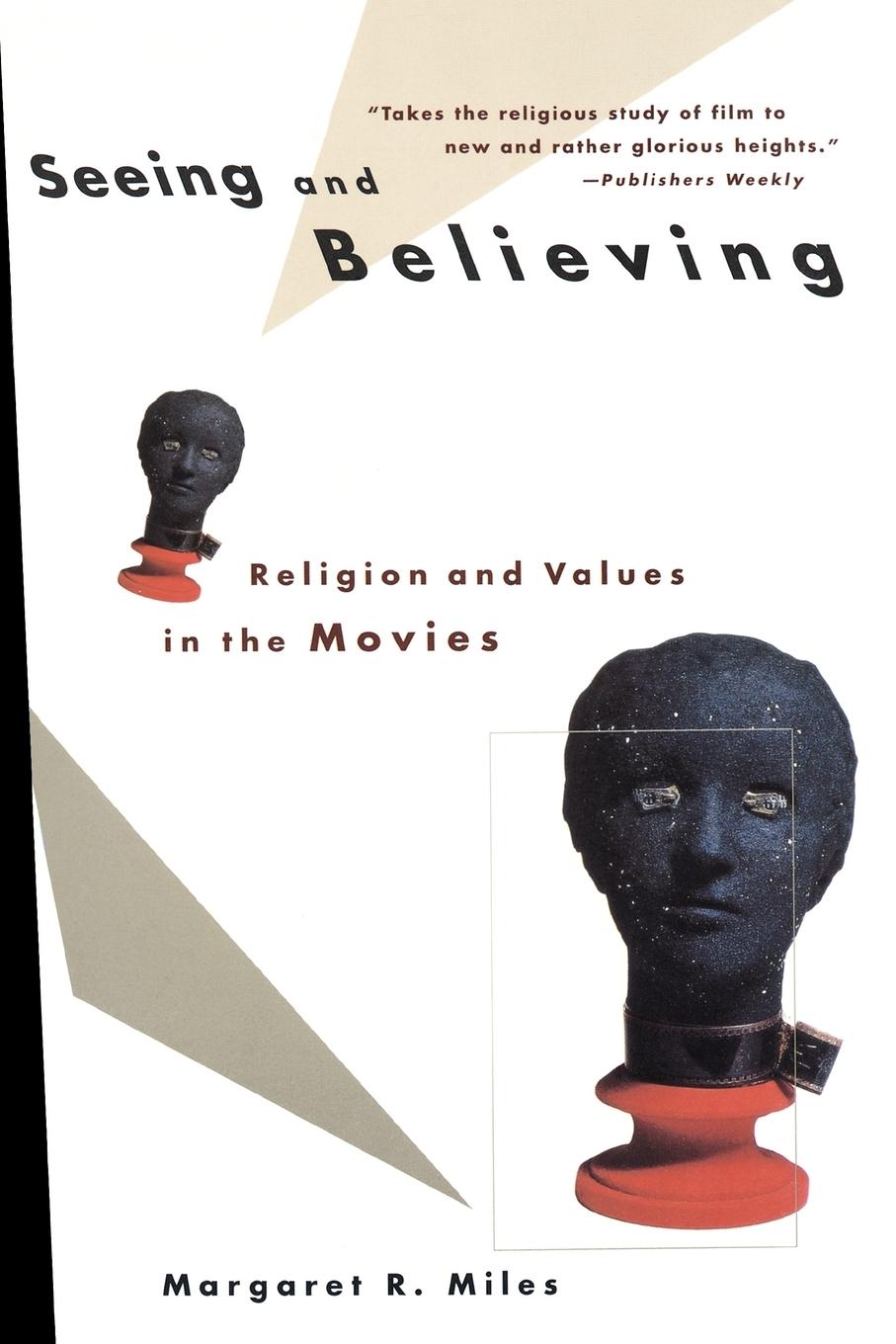 Cover: 9780807010310 | Seeing and Believing | Margaret Ruth Miles | Taschenbuch | Paperback