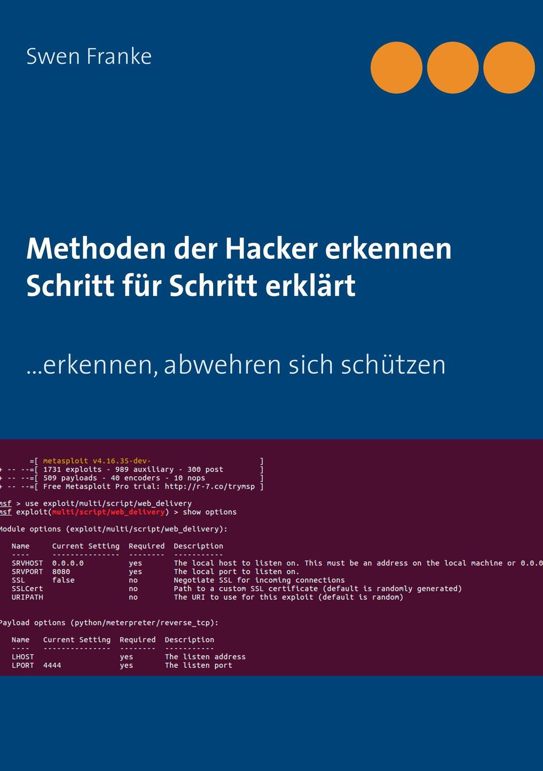 Cover: 9783746025421 | Methoden der Hacker erkennen. Schritt für Schritt erklärt | Franke