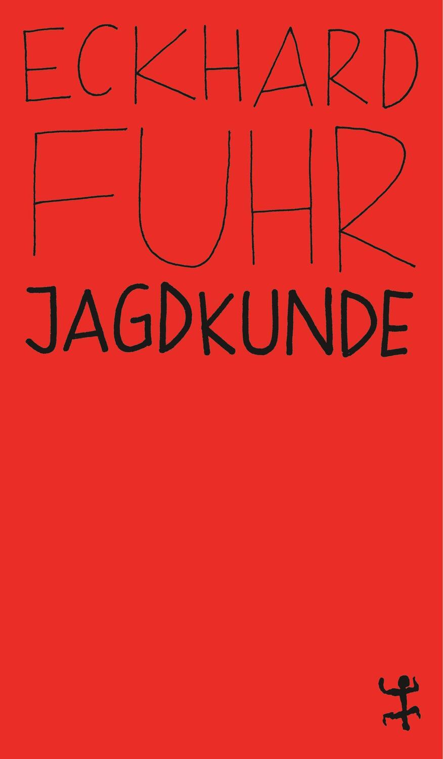 Cover: 9783957577603 | Jagdkunde | Eckhard Fuhr | Taschenbuch | MSB Paperback | 176 S. | 2019