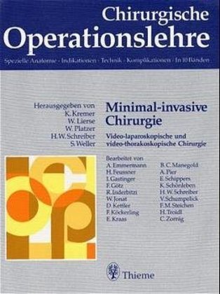 Cover: 9783131269010 | Minimal-invasive Chirurgie | Werner Lierse (u. a.) | Buch | 408 S.