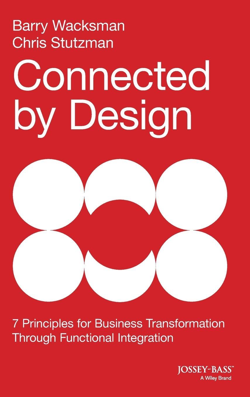 Cover: 9781118858202 | Connected by Design | Barry Wacksman (u. a.) | Buch | 256 S. | 2014