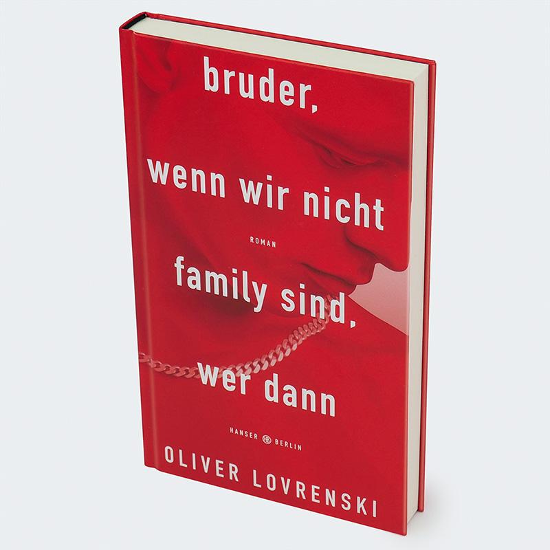 Bild: 9783446281608 | bruder, wenn wir nicht family sind, wer dann | Roman | Lovrenski