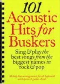 Cover: 9781846094569 | 101 Acoustic Hits For Buskers | Buch | 101 Hits For Buskers | Buch