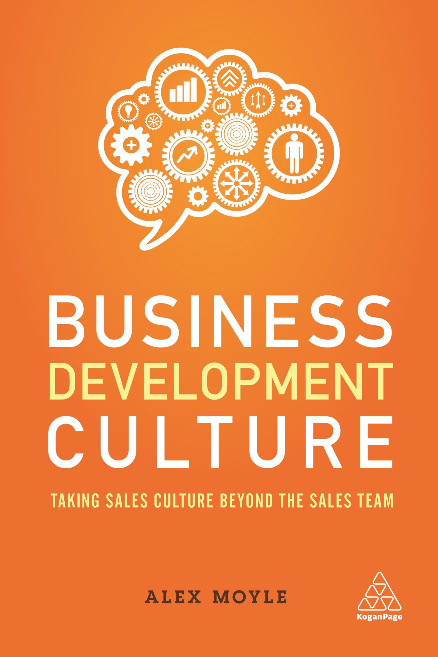 Cover: 9780749481919 | Business Development Culture | Alex Moyle | Taschenbuch | Englisch