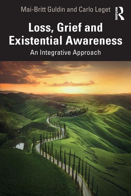 Cover: 9781032812786 | Loss, Grief and Existential Awareness | An Integrative Approach | Buch