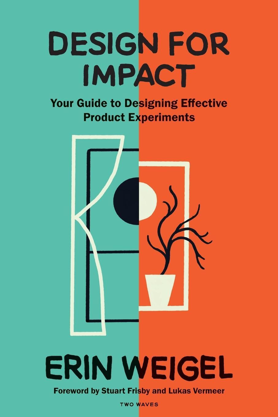 Cover: 9781959029373 | Design for Impact | Erin Weigel | Taschenbuch | Englisch | 2024