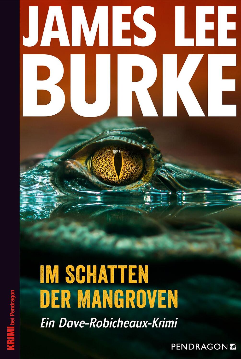 Cover: 9783865326027 | Im Schatten der Mangroven | Ein Dave-Robicheaux-Krimi, Band 6 | Burke