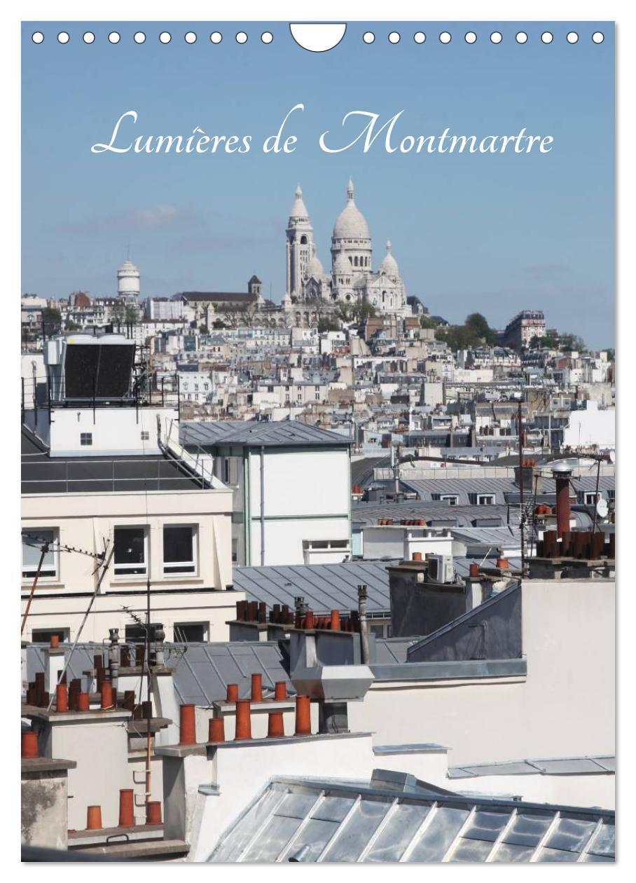 Cover: 9781325973910 | Lumières de Montmartre (Calendrier mural 2025 DIN A4 horizontal),...