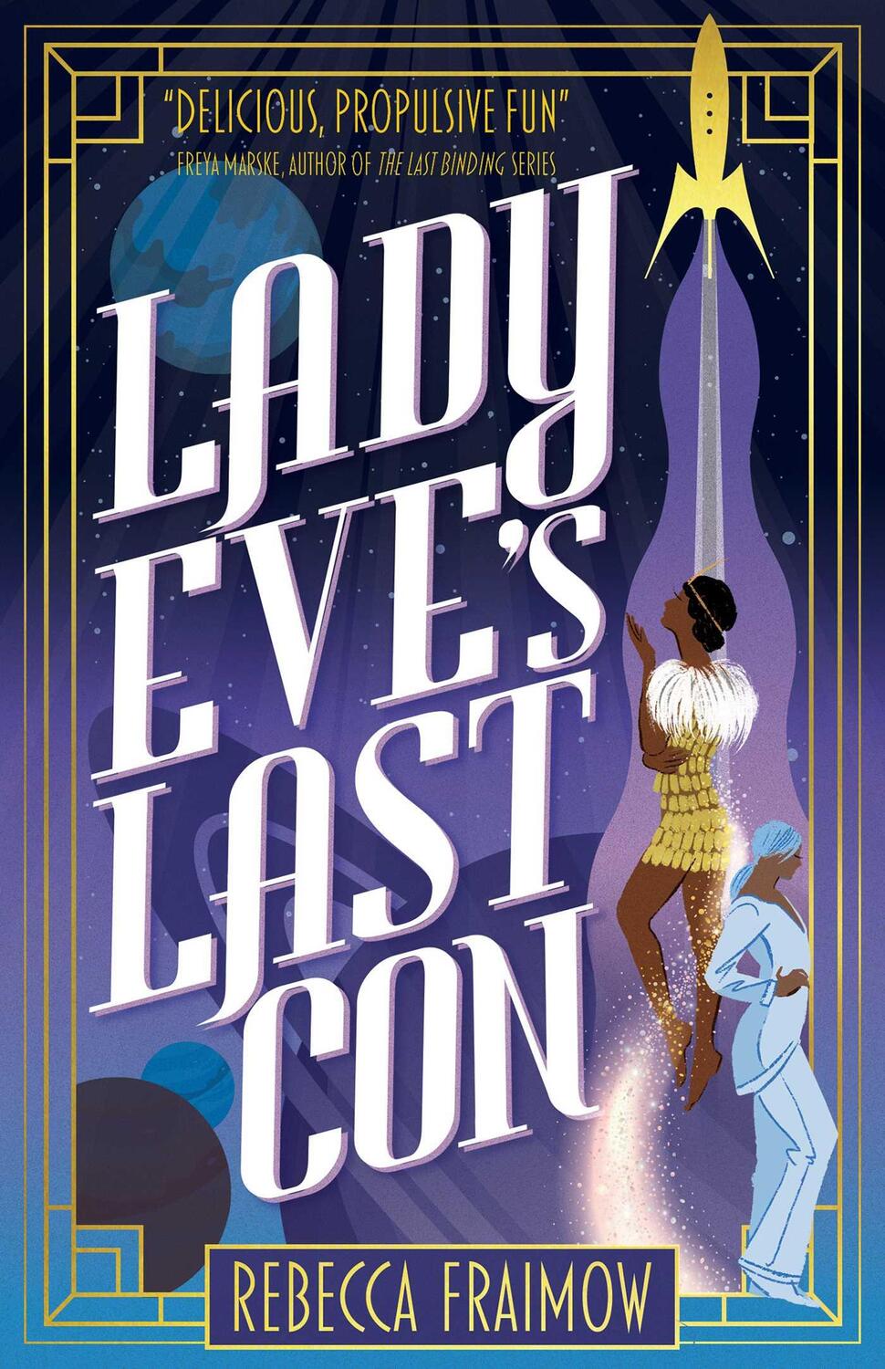 Cover: 9781837861590 | Lady Eve's Last Con | Rebecca Fraimow | Taschenbuch | Englisch | 2024