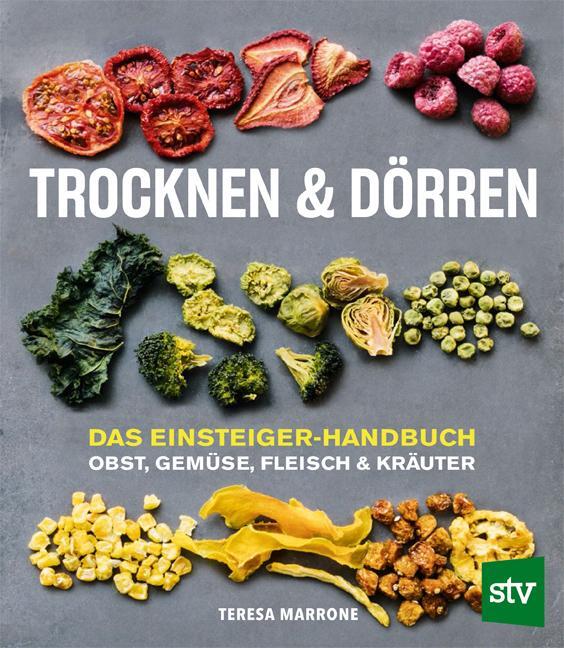 Cover: 9783702018092 | Trocknen und Dörren | Teresa Marrone | Buch | 288 S. | Deutsch | 2019