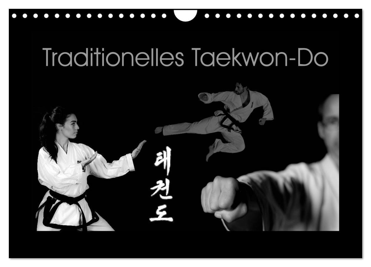 Cover: 9783435419111 | Traditionelles Taekwon-Do (Wandkalender 2025 DIN A4 quer), CALVENDO...