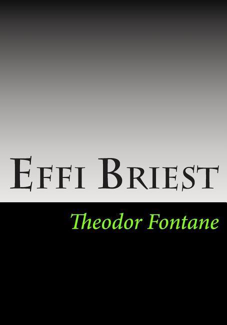 Cover: 9781613824399 | Effi Briest | Theodor Fontane | Taschenbuch | Kartoniert / Broschiert