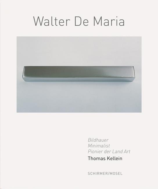 Cover: 9783829609654 | Walter De Maria | Thomas Kellein | Buch | 144 S. | Deutsch | 2023