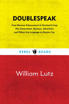 Cover: 9781632460172 | Doublespeak | William Lutz | Taschenbuch | Kartoniert / Broschiert