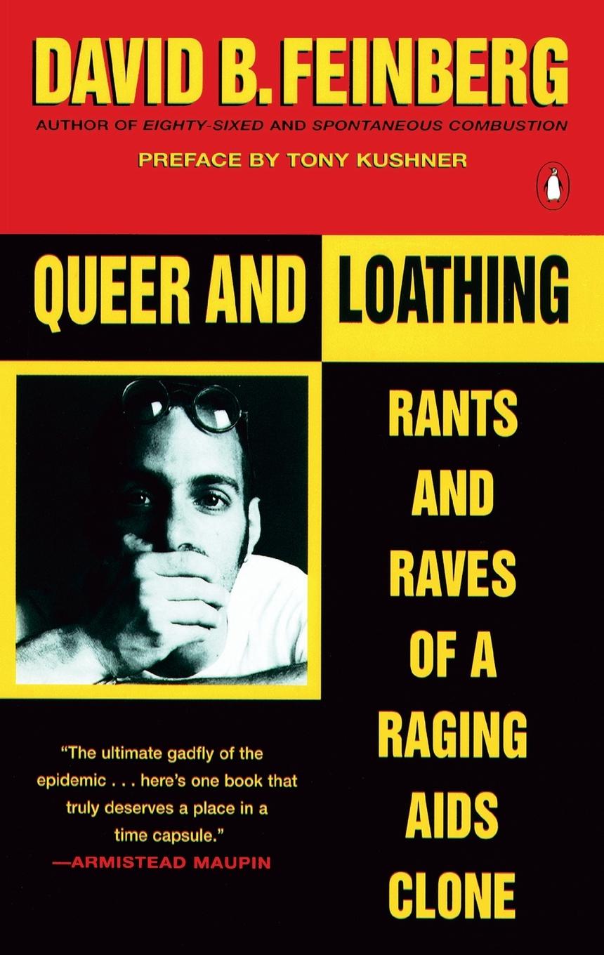 Cover: 9780140240801 | Queer and Loathing | Rants and Raves of a Raging AIDS Clone | Feinberg