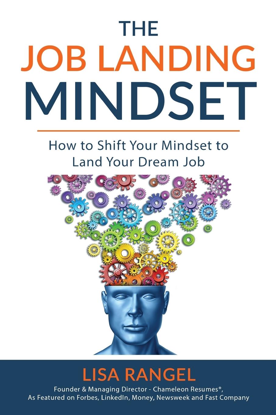 Cover: 9781733317610 | The Job Landing Mindset | Lisa Rangel | Taschenbuch | Englisch | 2022