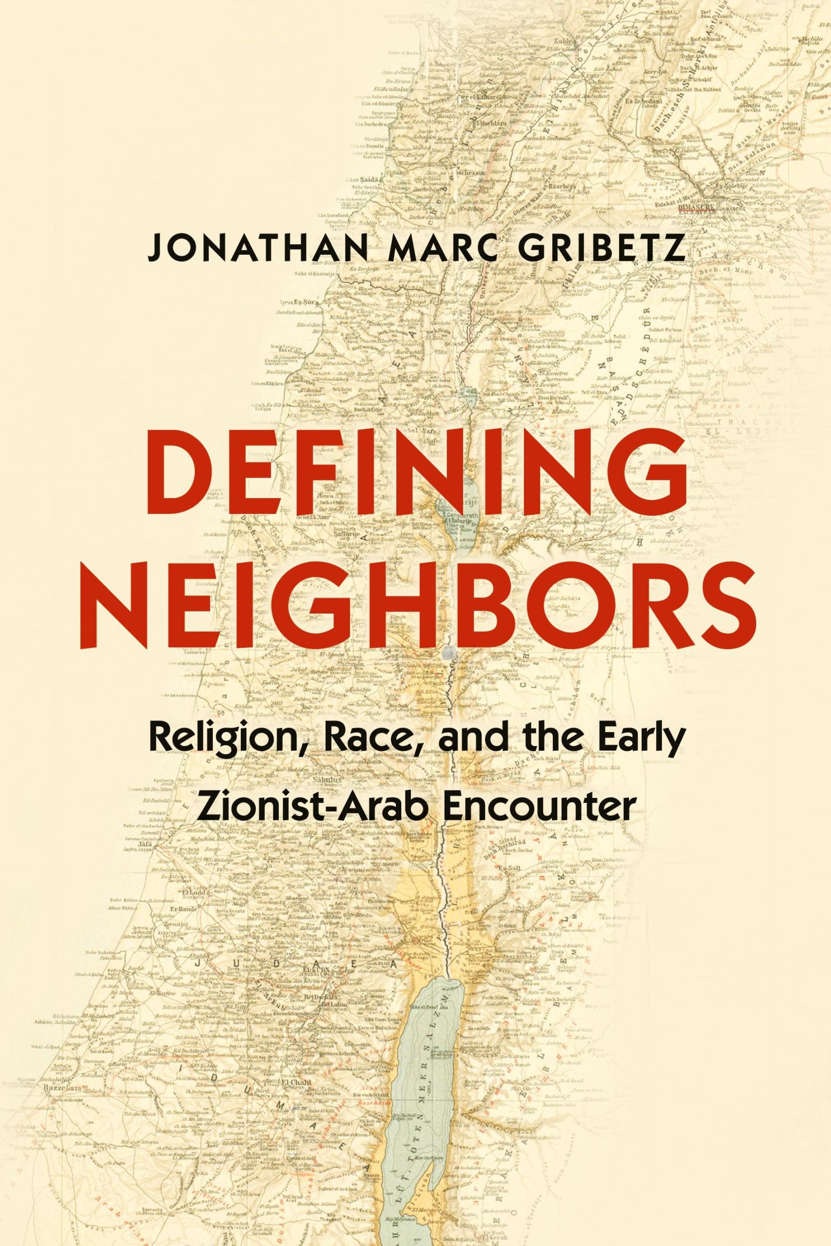 Cover: 9780691173467 | Defining Neighbors | Jonathan Marc Gribetz | Taschenbuch | Englisch