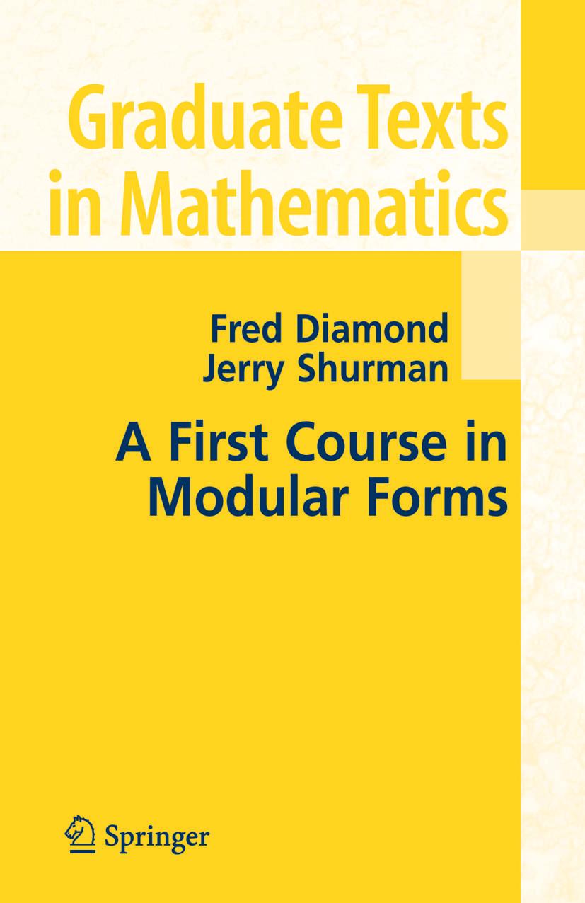 Cover: 9781441920058 | A First Course in Modular Forms | Jerry Shurman (u. a.) | Taschenbuch