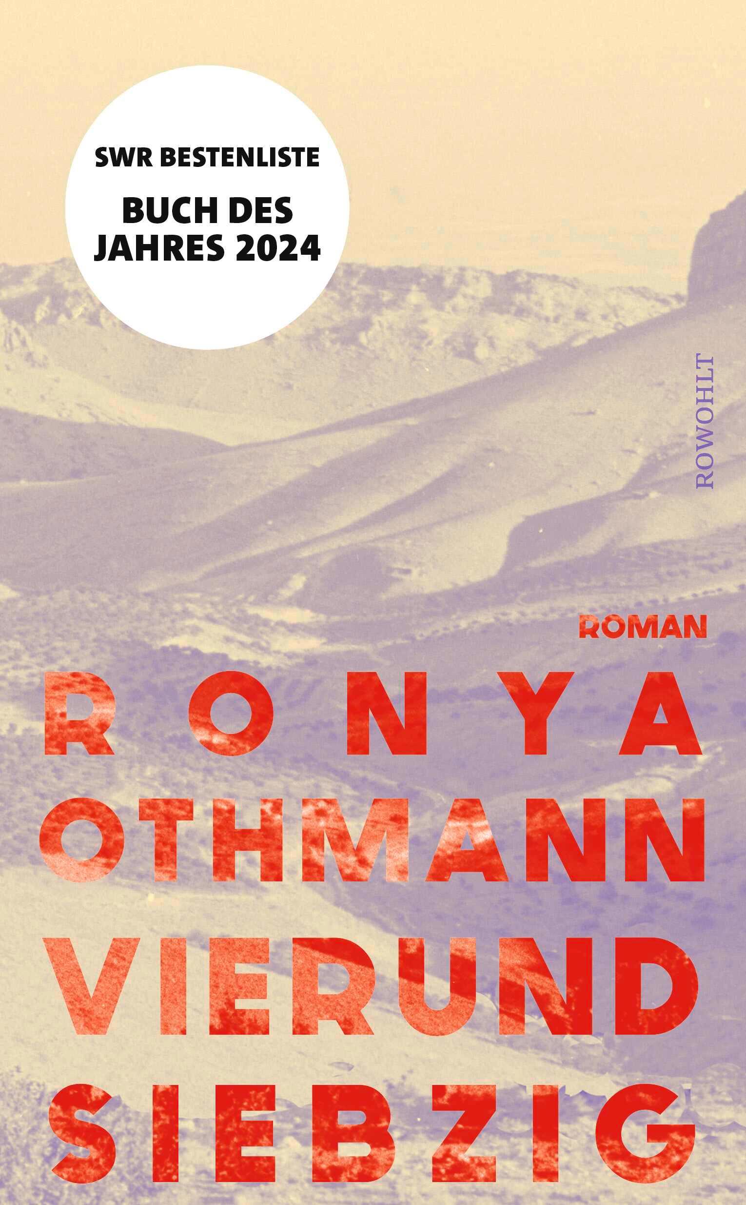 Cover: 9783498003616 | Vierundsiebzig | Ronya Othmann | Buch | 512 S. | Deutsch | 2024