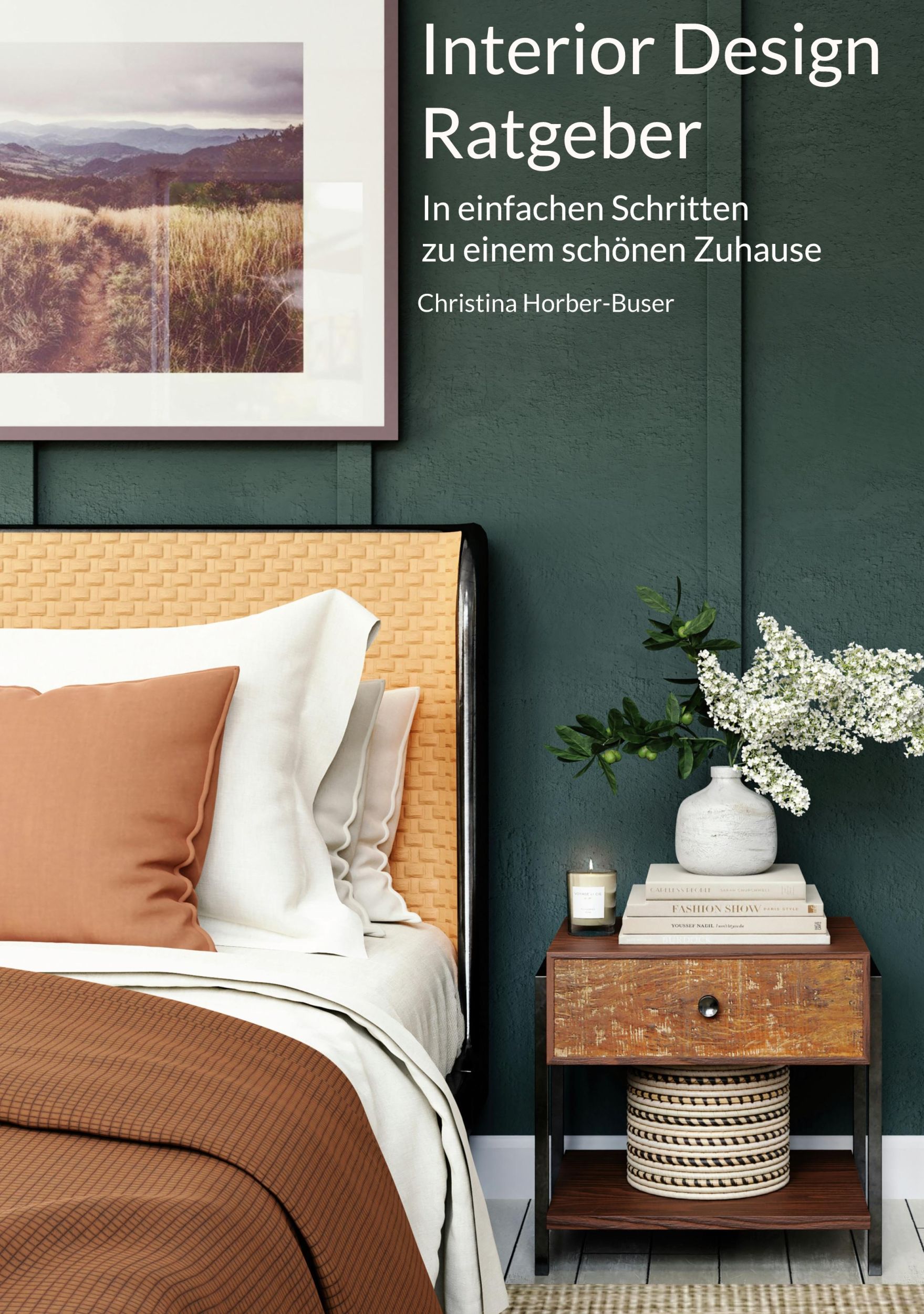 Cover: 9783758338694 | Interior Design Ratgeber | Christina Horber-Buser | Buch | 68 S.