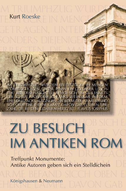 Cover: 9783826067884 | Zu Besuch im antiken Rom | Kurt Roeske | Buch | 220 S. | Deutsch