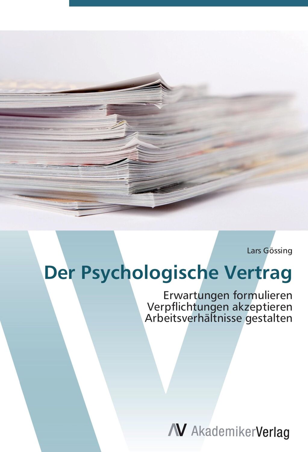 Cover: 9783639442823 | Der Psychologische Vertrag | Lars Gössing | Taschenbuch | Paperback