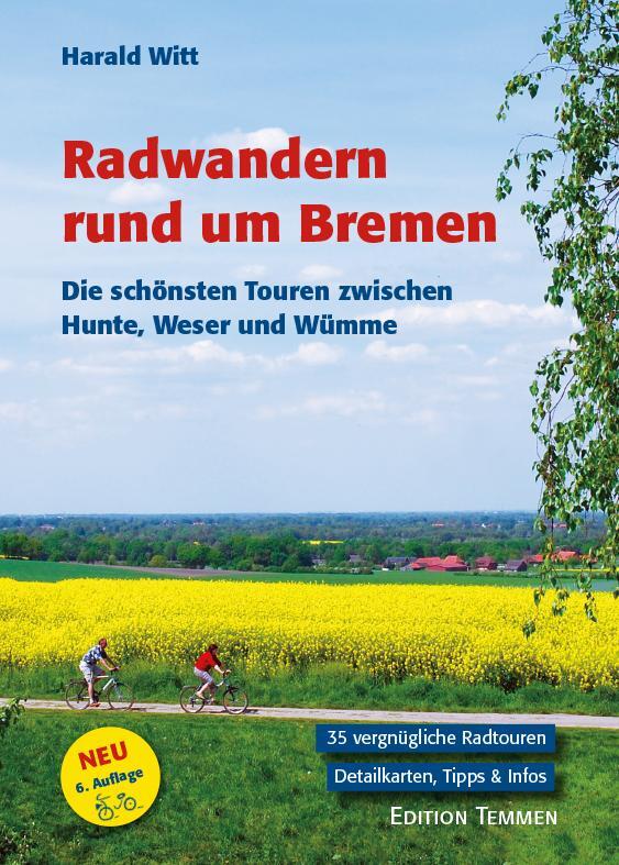 Cover: 9783861088691 | Radwandern rund um Bremen | Harald Witt | Taschenbuch | 320 S. | 2010