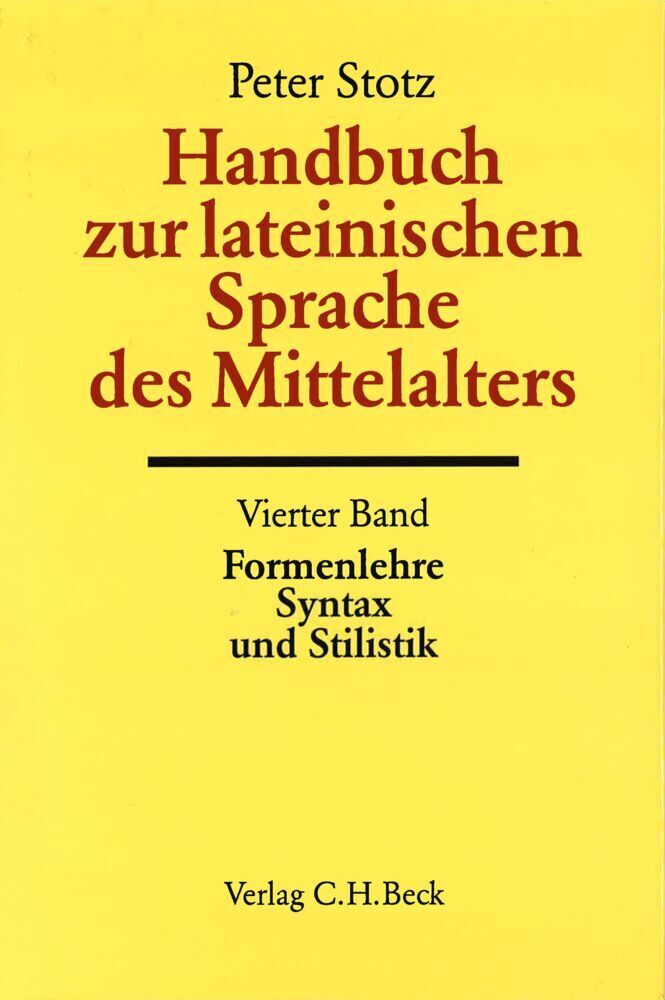 Cover: 9783406434471 | Handbuch zur lateinischen Sprache des Mittelalters Bd. 4:...