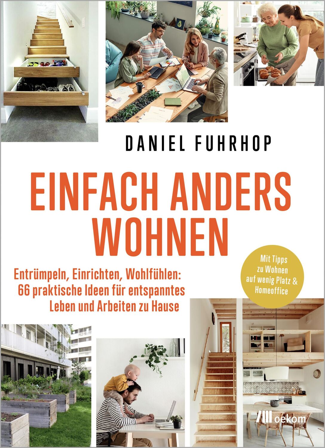 Cover: 9783987261015 | Einfach anders wohnen | Daniel Fuhrhop | Taschenbuch | 144 S. | 2024