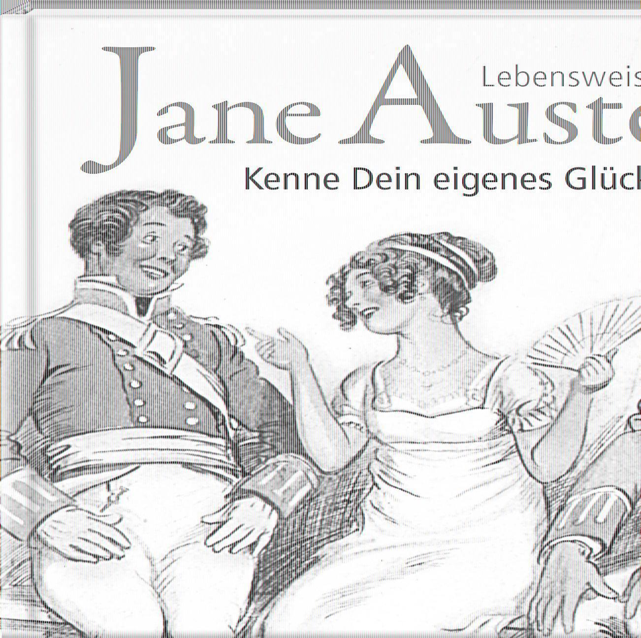 Cover: 9783941683914 | Kenne Dein eigenes Glück | Lebensweisheiten | Jane Austen | Buch