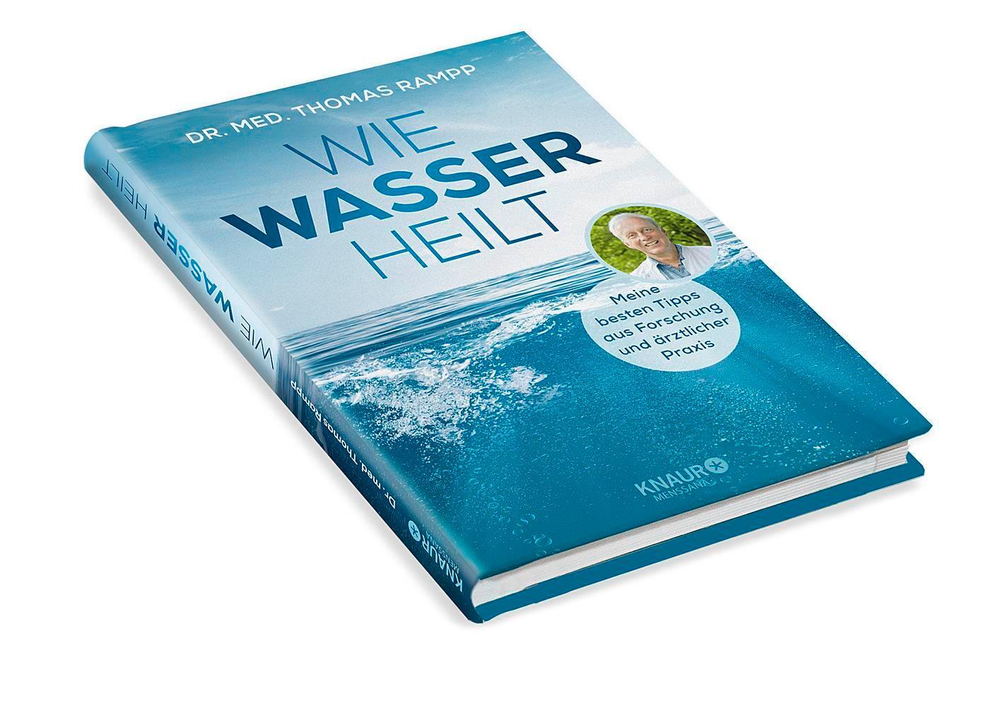 Bild: 9783426658567 | Wie Wasser heilt | Thomas Rampp | Buch | 272 S. | Deutsch | 2019