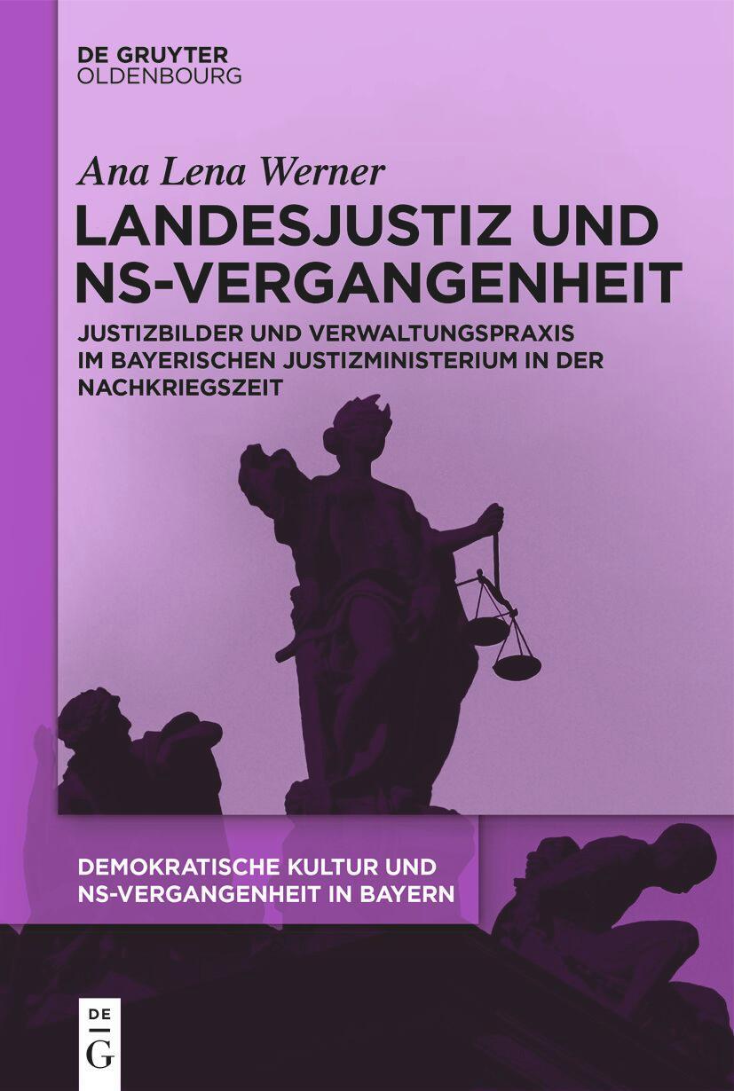 Cover: 9783111390420 | Landesjustiz und NS-Vergangenheit | Ana Lena Werner | Buch | XII