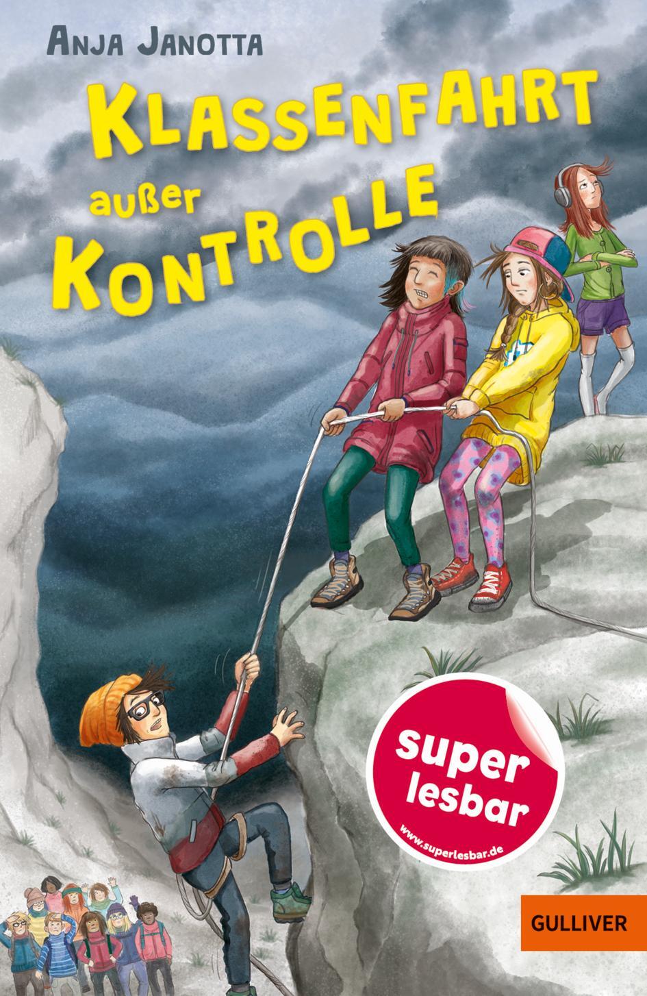 Cover: 9783407824073 | Klassenfahrt außer Kontrolle | Anja Janotta | Buch | Super lesbar