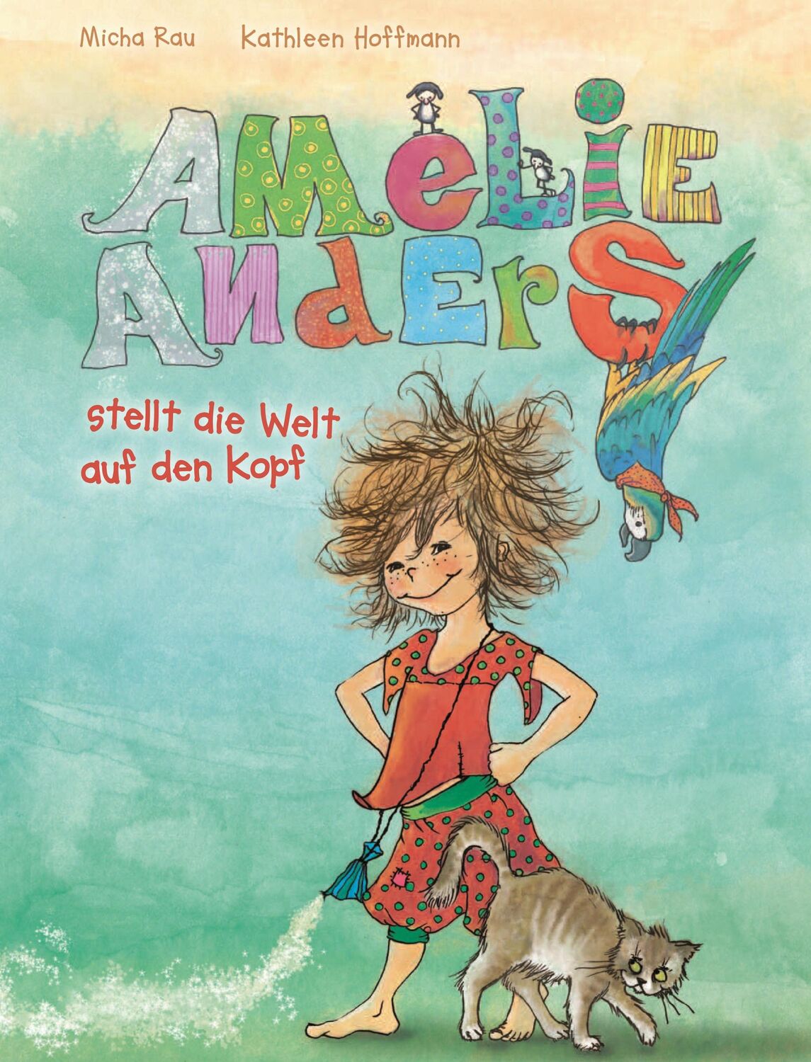 Cover: 9783961855803 | Amelie Anders | Michael Rau | Buch | 32 S. | Deutsch | 2024