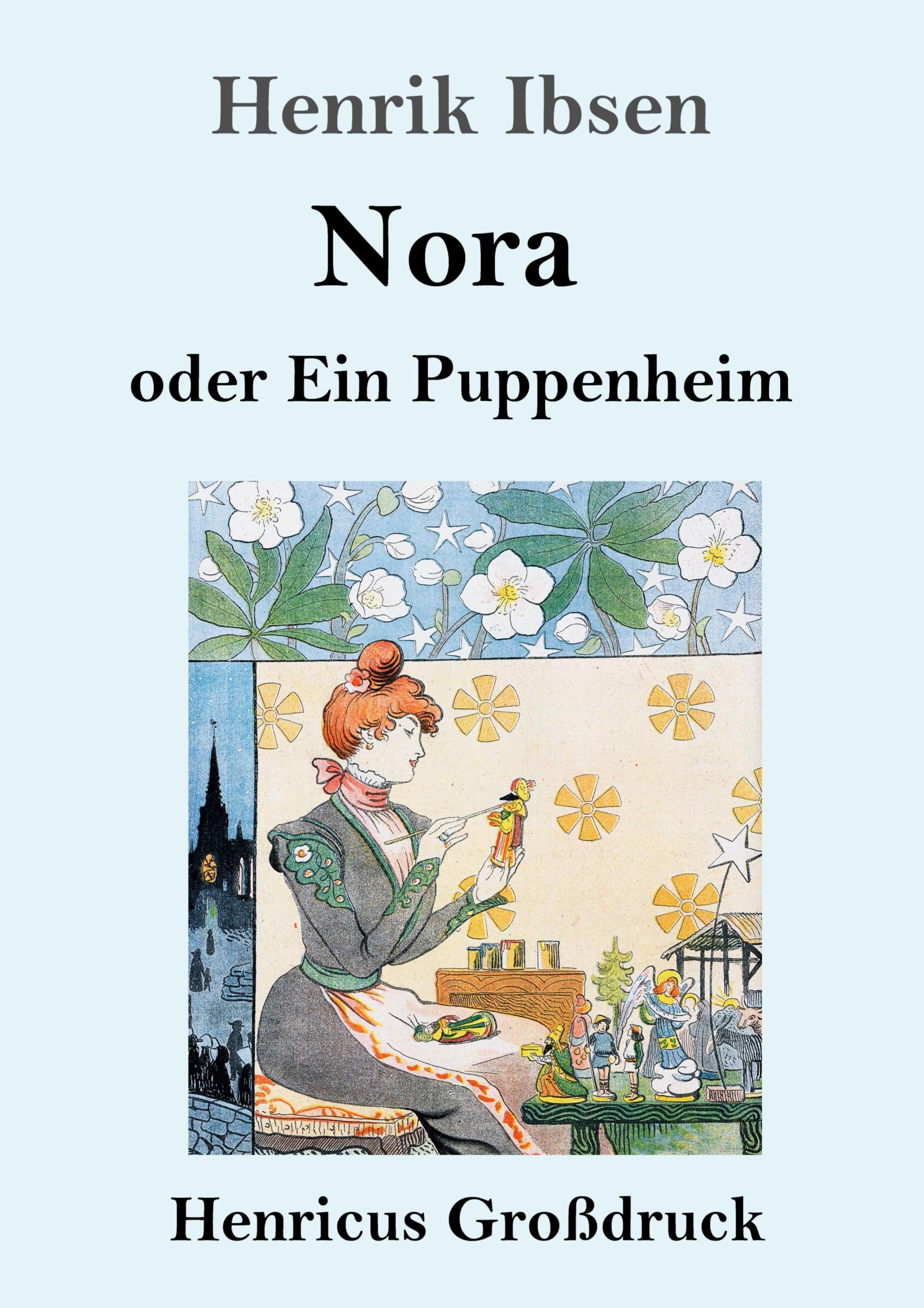 Cover: 9783847831143 | Nora oder Ein Puppenheim (Großdruck) | Henrik Ibsen | Taschenbuch