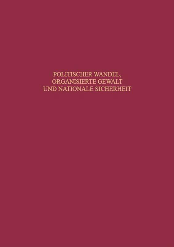 Cover: 9783486560633 | Politischer Wandel, organisierte Gewalt und nationale Sicherheit | XII