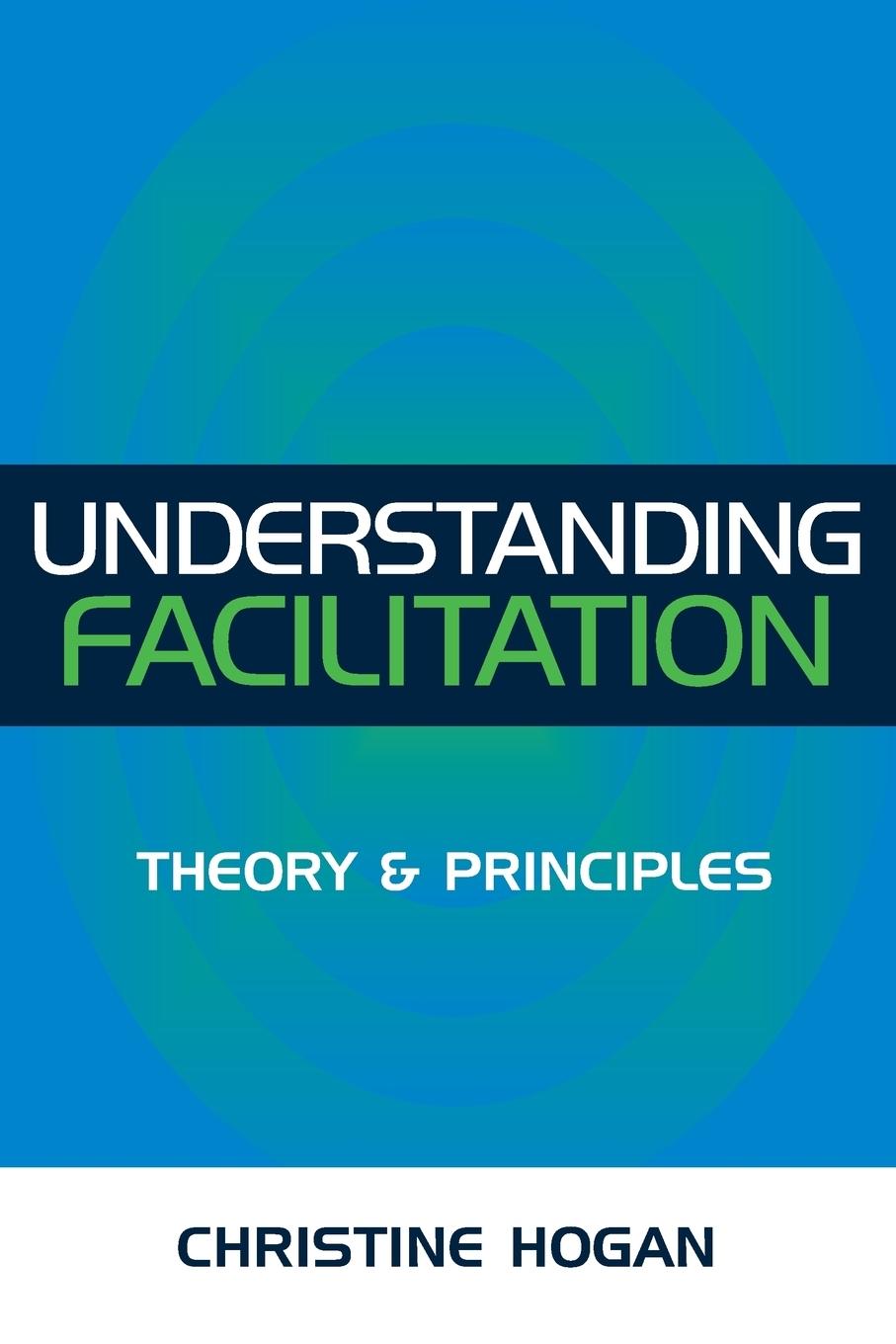 Cover: 9780749438265 | Understanding Facilitation | Christine Hogan | Taschenbuch | Englisch