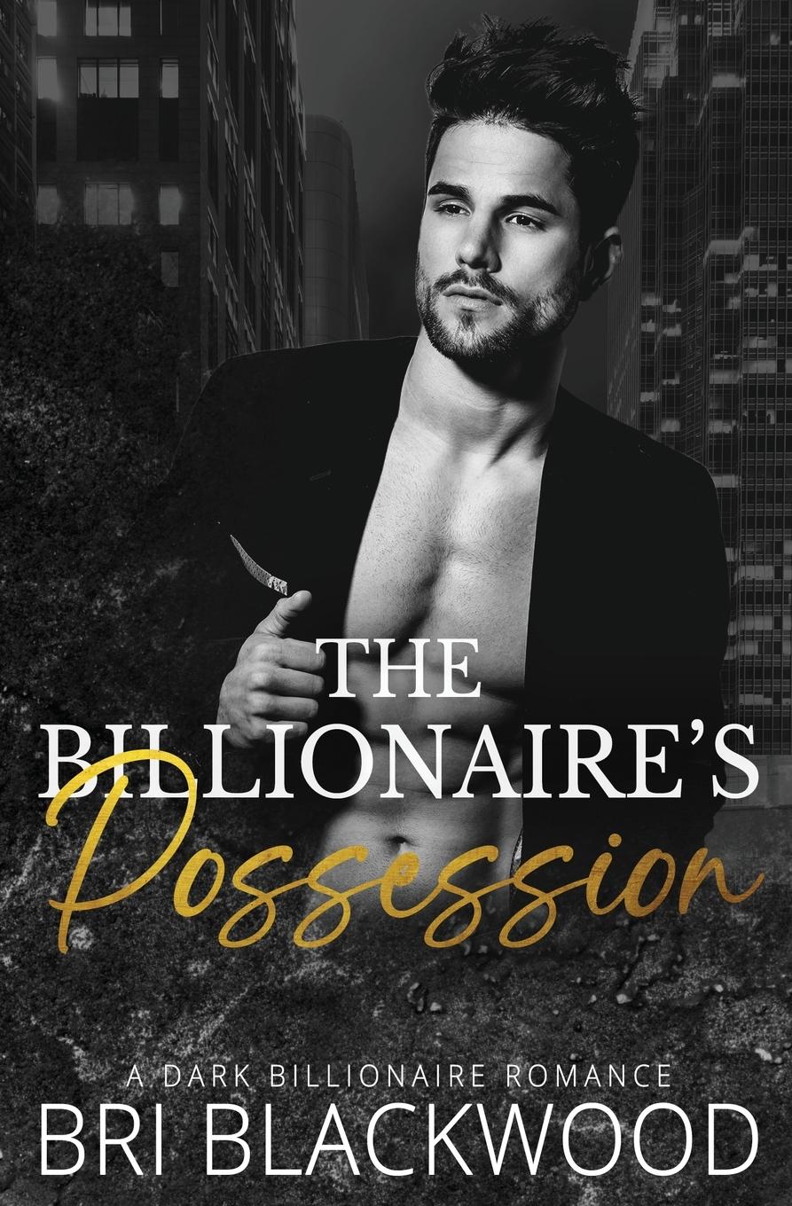 Cover: 9781956284096 | The Billionaire's Possession | Bri Blackwood | Taschenbuch | Englisch