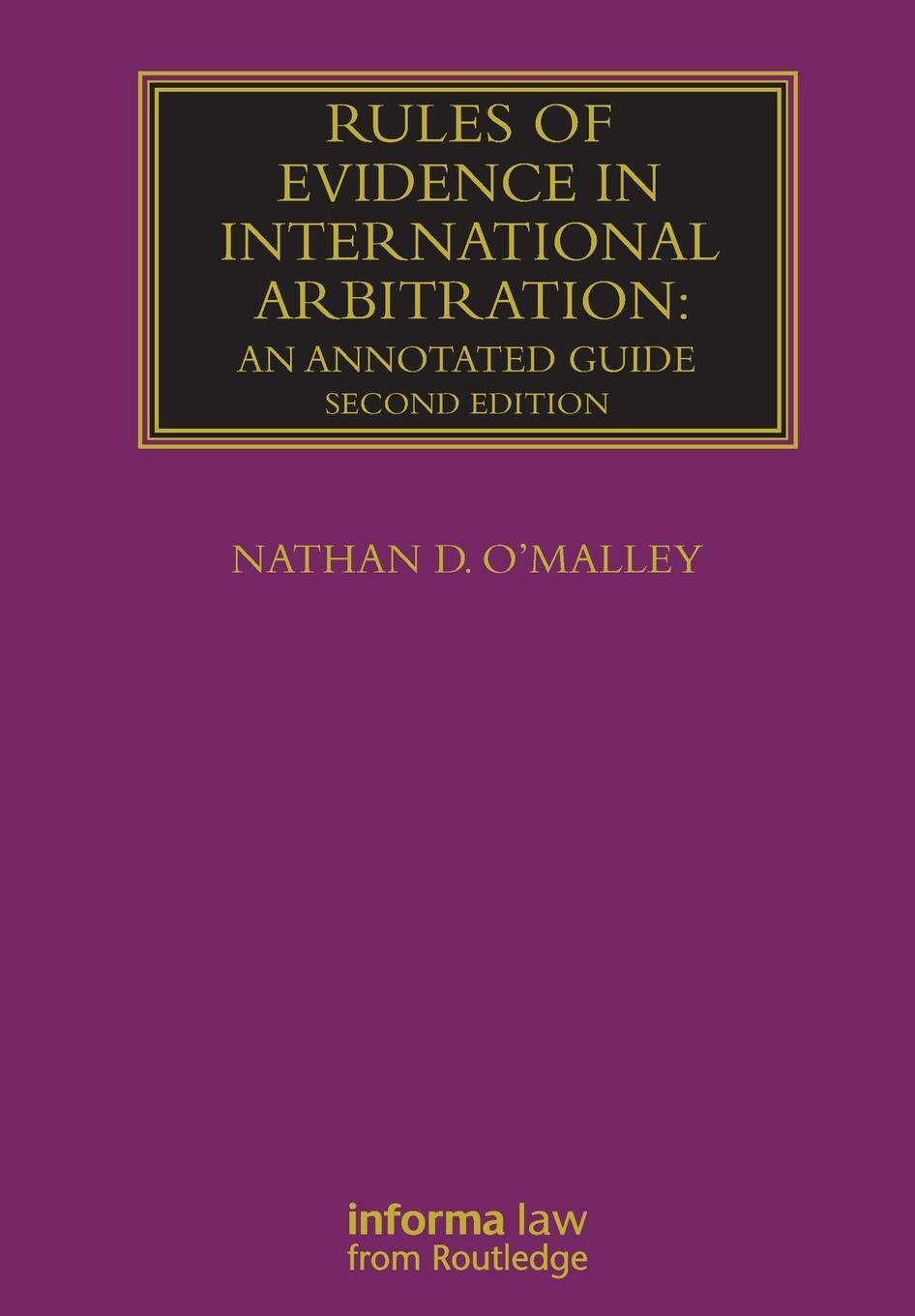 Cover: 9781032178394 | Rules of Evidence in International Arbitration | An Annotated Guide