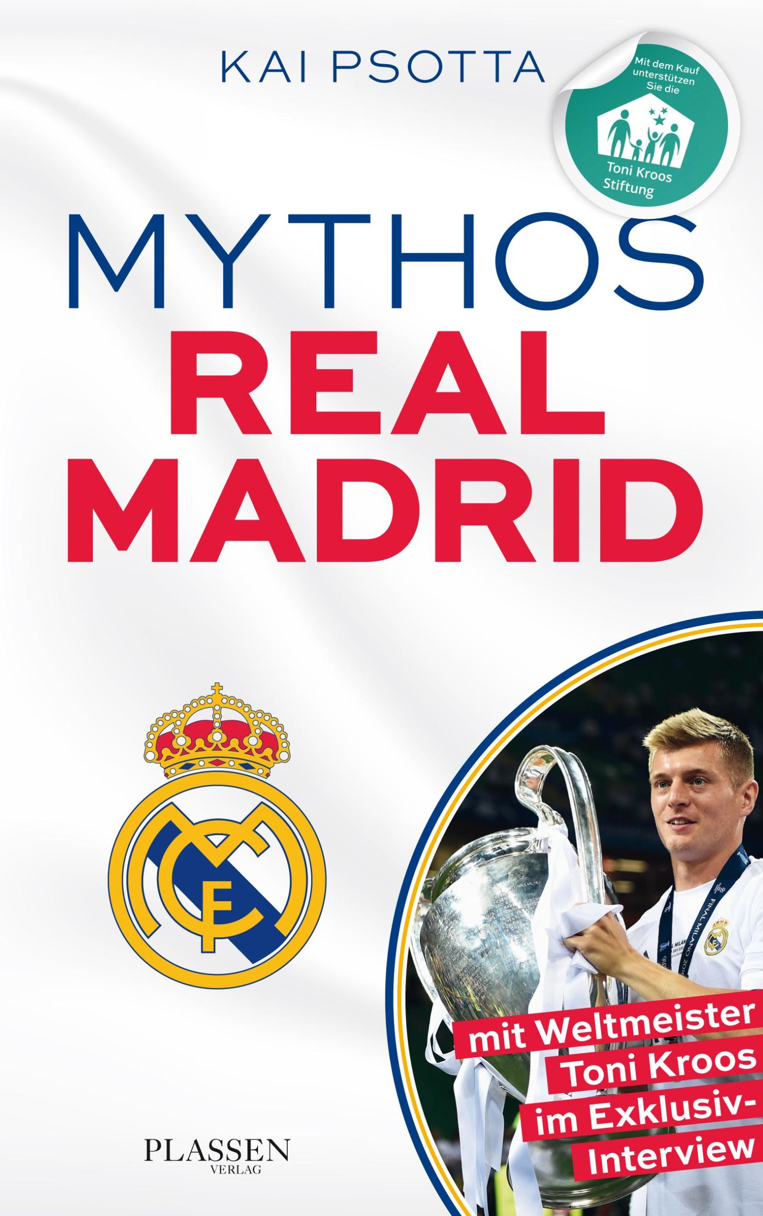 Cover: 9783864706240 | Mythos Real Madrid | Eine Reise durch die Welt der Königlichen | Buch