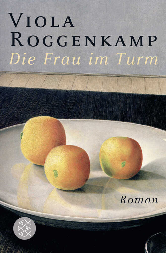 Cover: 9783596183630 | Die Frau im Turm | Roman | Viola Roggenkamp | Taschenbuch | 426 S.