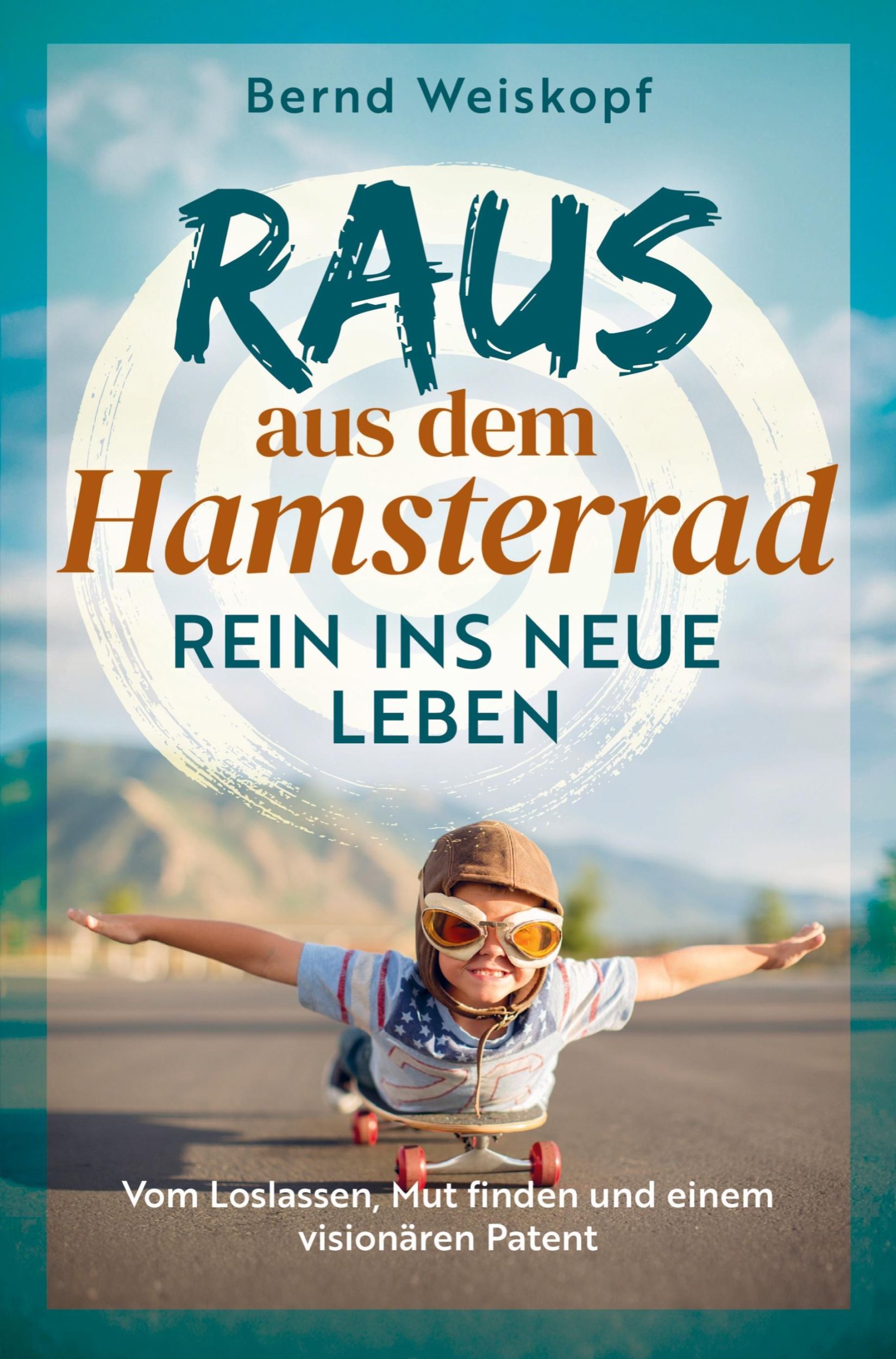 Cover: 9783982672403 | Raus aus dem Hamsterrad - rein ins neue Leben: Vom Loslassen, Mut...