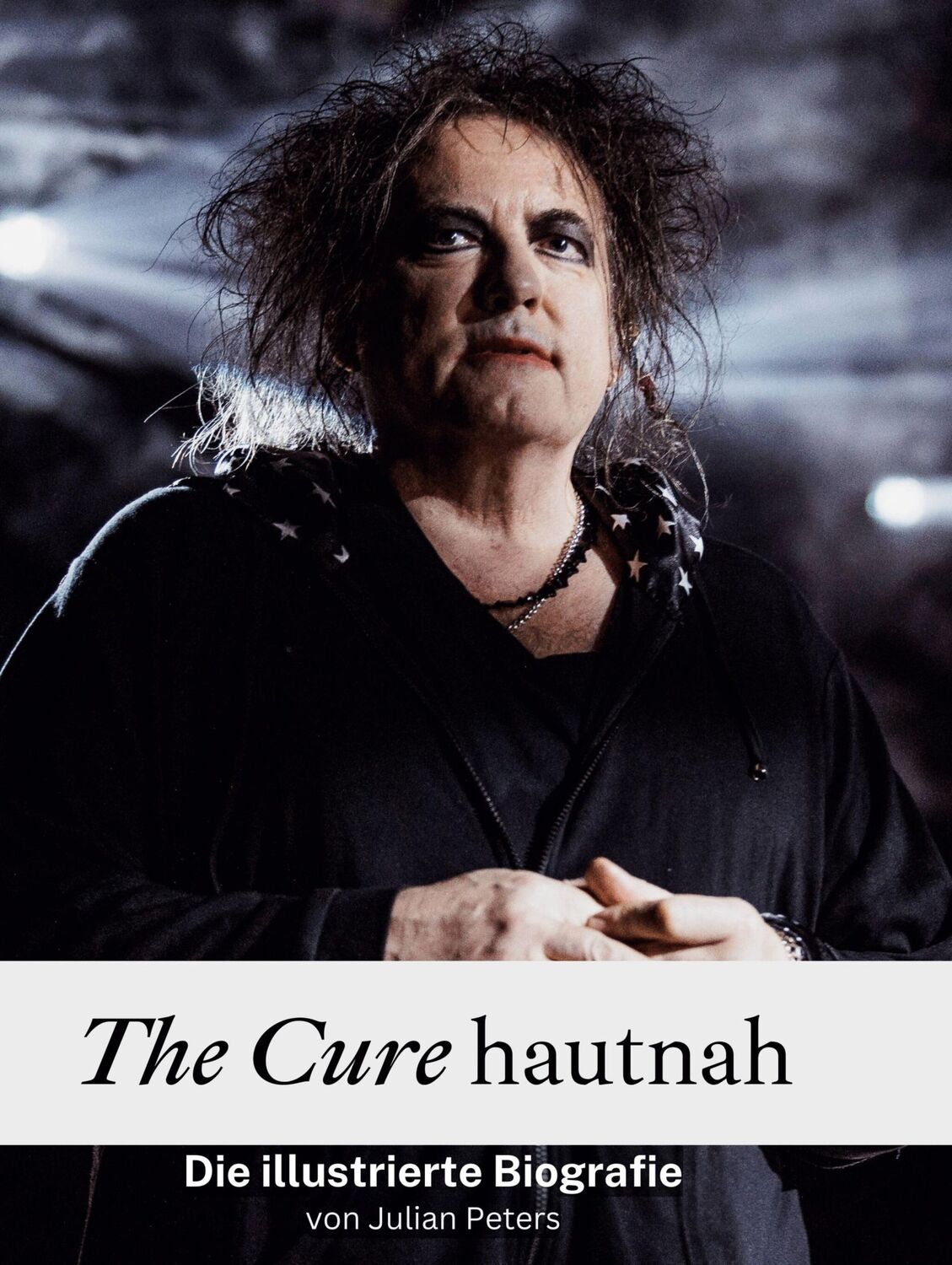 Cover: 9783759135889 | The Cure hautnah | Die illustrierte Biografie | Julian Peters | Buch